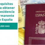 Requisitos para conseguir un permiso de residencia en España