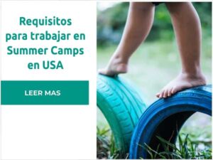 Requisitos para trabajar en campos de verano en Estados Unidos – Summer Camps